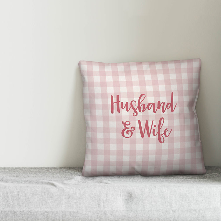 Ebern Designs Polk Husband and Wife Throw Pillow Wayfair